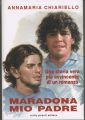 Maradona mio padre Ed. Pironti